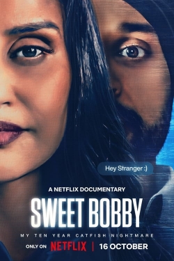 Watch free Sweet Bobby: My Catfish Nightmare movies HD online