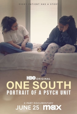 Watch free One South: Portrait of a Psych Unit movies HD online