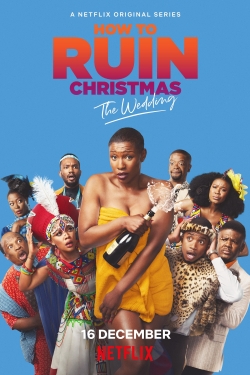 Watch free How To Ruin Christmas: The Wedding movies HD online