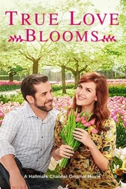 Watch free True Love Blooms movies HD online