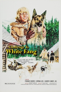 Watch free Challenge to White Fang movies HD online