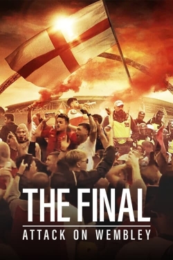 Watch free The Final: Attack on Wembley movies HD online