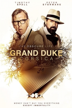 Watch free The Obscure Life of the Grand Duke of Corsica movies HD online