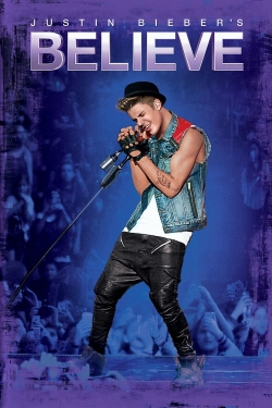 Watch free Justin Bieber: Believe movies HD online