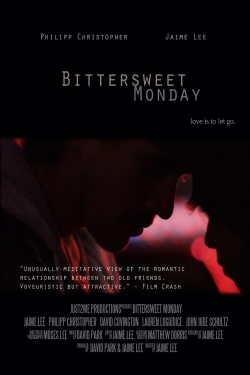 Watch free Bittersweet Monday movies HD online