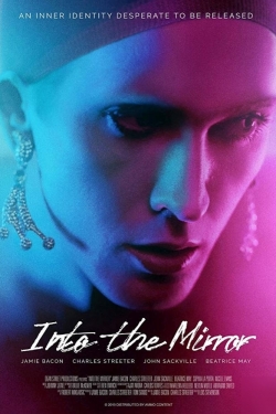 Watch free Into the Mirror movies HD online