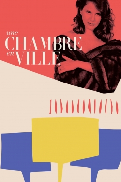 Watch free Une Chambre en Ville movies HD online