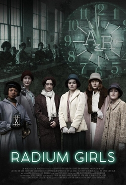 Watch free Radium Girls movies HD online