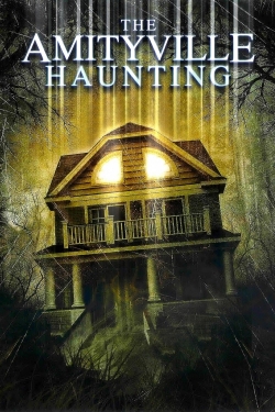 Watch free The Amityville Haunting movies HD online