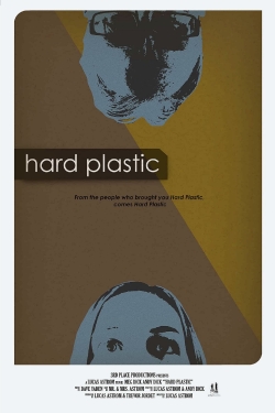 Watch free Hard Plastic movies HD online