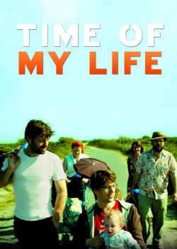 Watch free Time Of My Life movies HD online