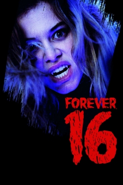 Watch free Forever 16 movies HD online