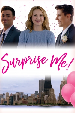 Watch free Surprise Me! movies HD online