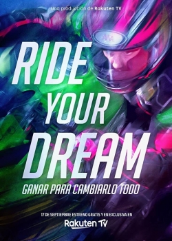 Watch free Ride Your Dream movies HD online