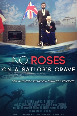 Watch free No Roses on a Sailor's Grave movies HD online