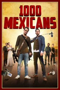 Watch free 1000 Mexicans movies HD online