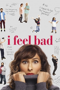 Watch free I Feel Bad movies HD online