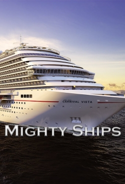 Watch free Mighty Ships movies HD online