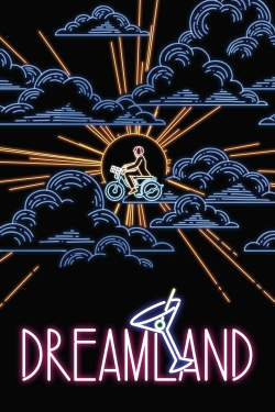 Watch free Dreamland movies HD online