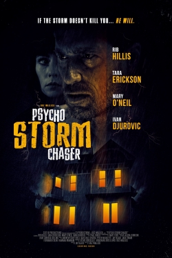 Watch free Psycho Storm Chaser movies HD online