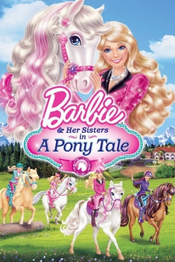 Watch free Barbie & Her Sisters in A Pony Tale movies HD online