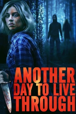 Watch free Another Day to Live Through movies HD online