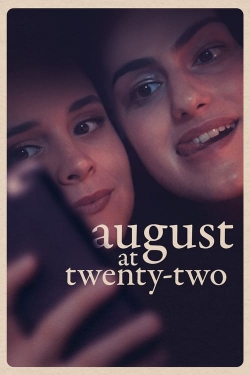 Watch free August at Twenty-Two movies HD online