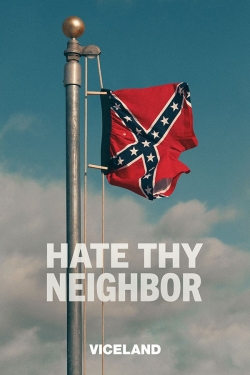 Watch free Hate Thy Neighbor movies HD online