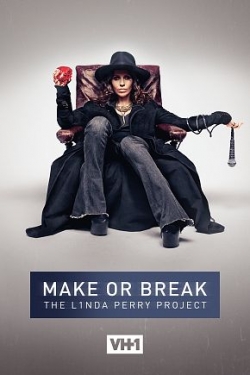 Watch free Make or Break: The Linda Perry Project movies HD online