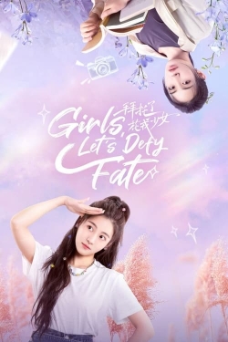 Watch free Girls, Let's Defy Fate movies HD online