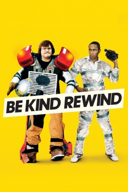 Watch free Be Kind Rewind movies HD online