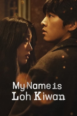 Watch free My Name Is Loh Kiwan movies HD online