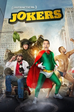 Watch free Impractical Jokers movies HD online