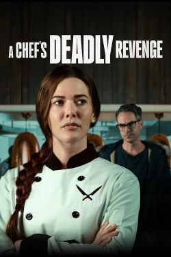 Watch free A Chef's Deadly Revenge movies HD online