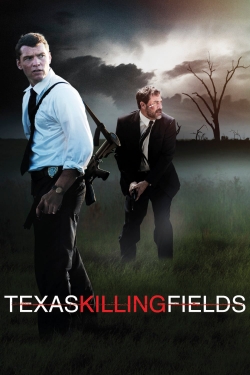 Watch free Texas Killing Fields movies HD online