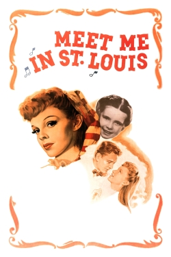 Watch free Meet Me in St. Louis movies HD online