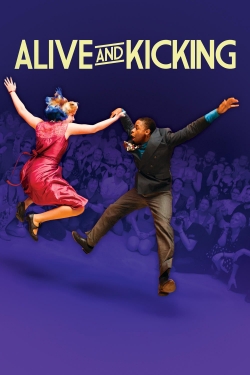 Watch free Alive and Kicking movies HD online