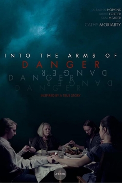 Watch free Into the Arms of Danger movies HD online