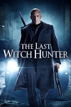 Watch free The Last Witch Hunter movies HD online