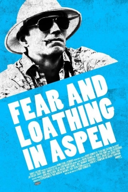 Watch free Fear and Loathing in Aspen movies HD online