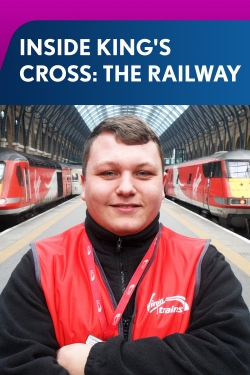 Watch free Inside King's Cross: The Railway movies HD online