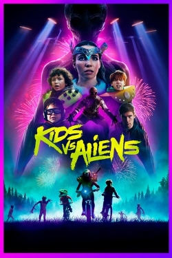 Watch free Kids vs. Aliens movies HD online