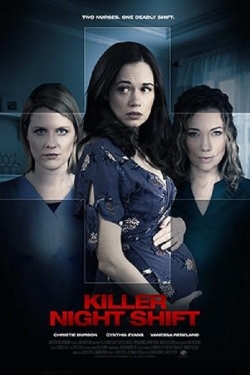 Watch free Killer Night Shift movies HD online