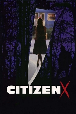 Watch free Citizen X movies HD online