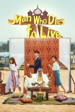 Watch free Man Who Dies to Live movies HD online