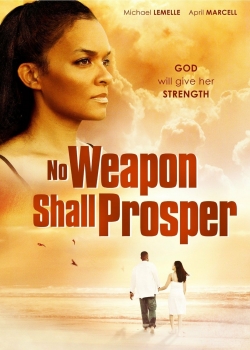 Watch free No Weapon Shall Prosper movies HD online