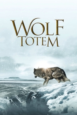 Watch free Wolf Totem movies HD online