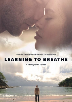 Watch free Learning to Breathe movies HD online