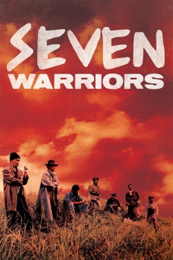 Watch free Seven Warriors movies HD online