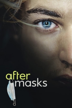 Watch free After Masks movies HD online